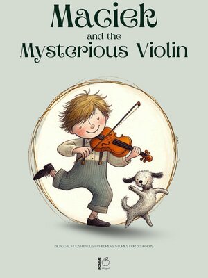 cover image of Maciek and the Mysterious Violin